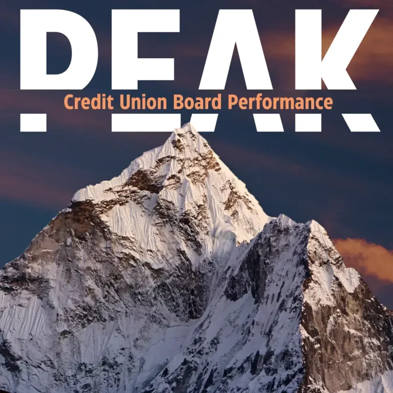 An image of a mountain with the words "PEAK Credit Union Board Performance" on top of the mountain